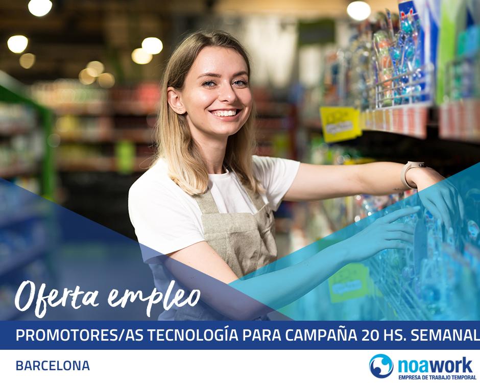 ETT BARCELONA Promotores/as tecnología para campaña 20 hs. semanales