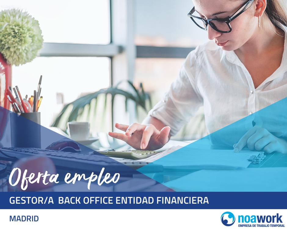 Gestor/a  back office entidad financiera