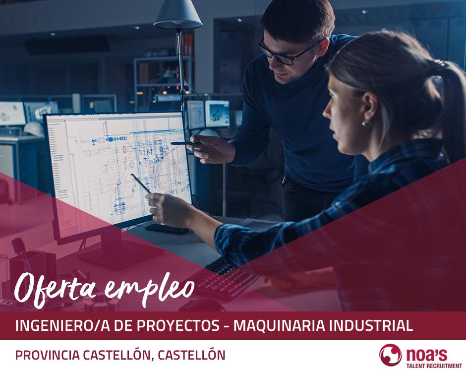 Ingeniero/a de proyectos - maquinaria industrial