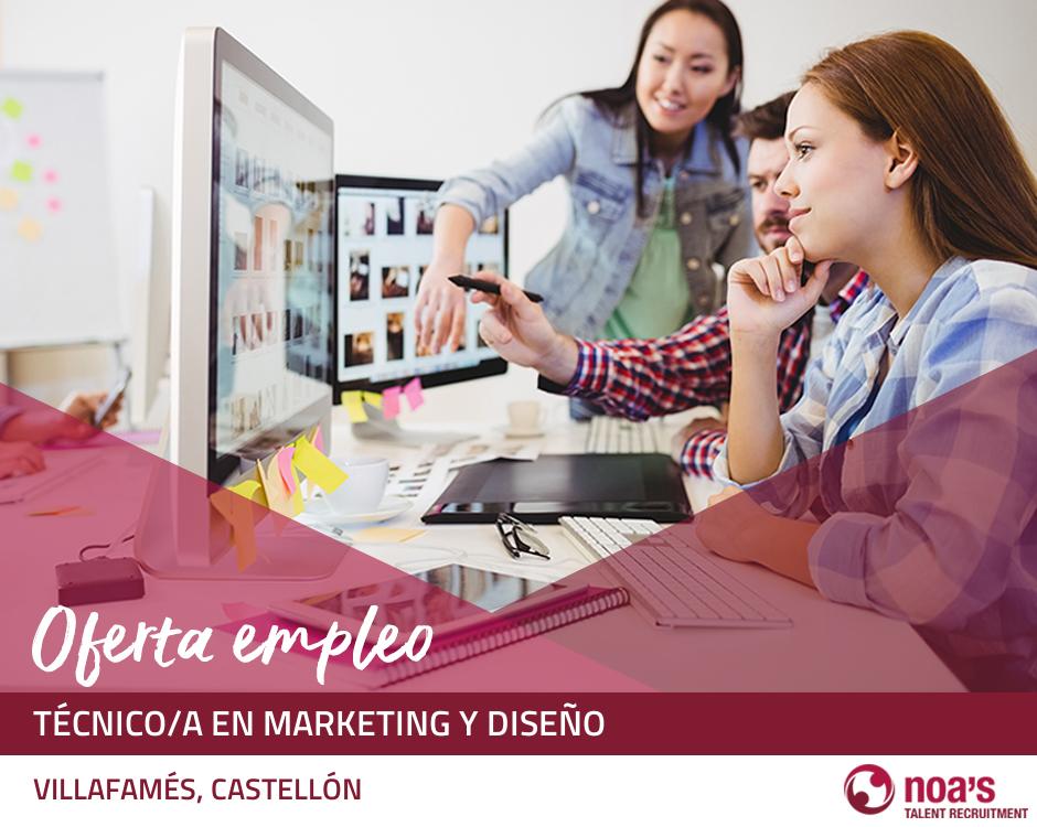 ETT VILLAFAMÉS, CASTELLÓN  Técnico/a en marketing y diseño