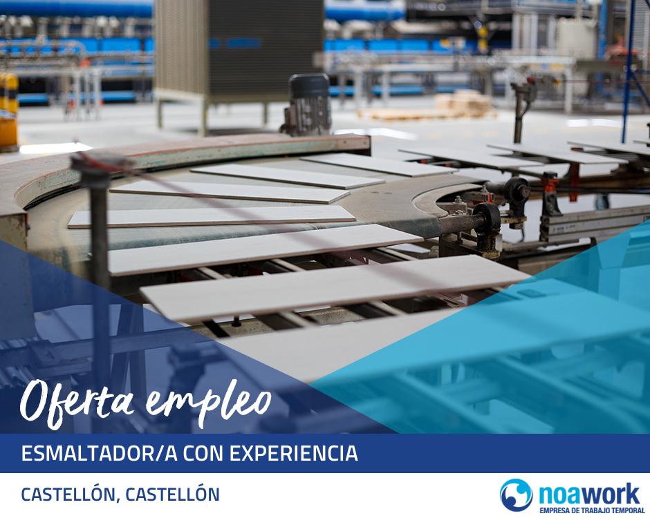 ETT CASTELLÓN, CASTELLÓN Esmaltador/a con experiencia