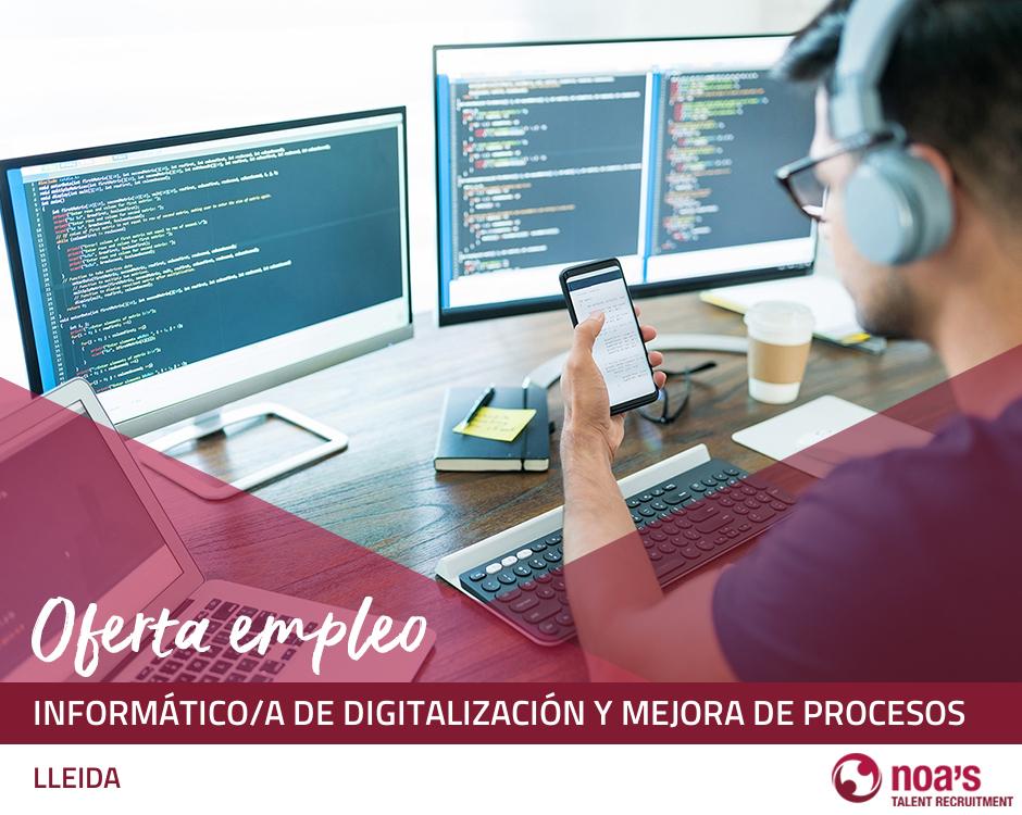 ETT LLEIDA Informático/a de digitalización y mejora de procesos 