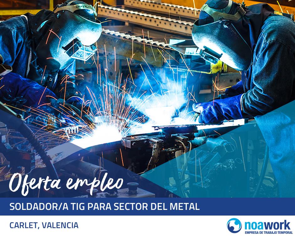 ETT CARLET, VALENCIA Soldador/a tig para sector del metal