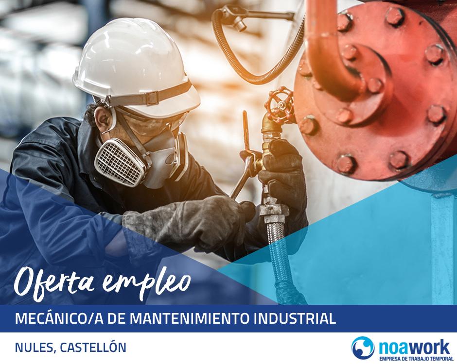 ETT NULES, CASTELLÓN Mecánico/a de mantenimiento industrial 